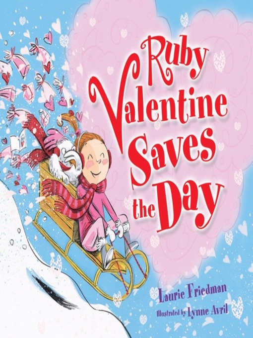 Title details for Ruby Valentine Saves the Day by Laurie Friedman - Wait list